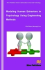 Modeling Human Behaviors in Psychology Using Engineering Methods By Chi-Chun Lee Cover Image