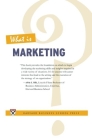 What Is Marketing? (What Is?) By Harvard Business Review, Alvin J. Silk Cover Image