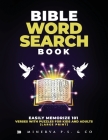 Bible Word Search Book: Easily Memorize 101 Verses with Puzzles for Kids and Adults (Large Print) By Minerva P. S. &. Co Cover Image