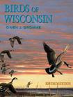 Birds of Wisconsin By Owen J. Gromme, Samuel D. Robbins (Introduction by) Cover Image