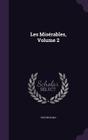 Les Miserables, Volume 2 Cover Image