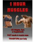 1 Hour Muscles By J. Bradbrook Cover Image