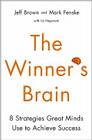 The Winner's Brain: 8 Strategies Great Minds Use to Achieve Success Cover Image