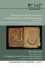 A Handlist of the Manuscripts in the Institute of Ethiopian Studies, Volume Two: The Arabic Materials of the Ethiopian Islamic Tradition (Ethiopic Manuscripts #20) By Alessandro Gori, Anne Regourd, Jeremy R. Brown Cover Image