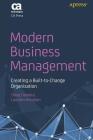 Modern Business Management: Creating a Built-To-Change Organization By Doug Dockery, Laureen Knudsen Cover Image