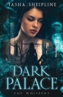Dark Palace: The Whispers Cover Image