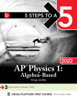5 Steps to a 5: AP Physics 1 Algebra-Based 2022 Cover Image