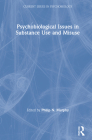 Psychobiological Issues in Substance Use and Misuse Cover Image