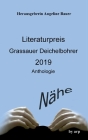 Literaturpreis Grassauer Deichelbohrer 2019: Nähe Cover Image
