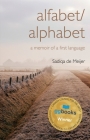 Alfabet/Alphabet By Sadiqa de Meijer Cover Image