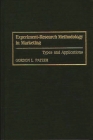 Experiment-Research Methodology in Marketing: Types and Applications By Gordon Patzer Cover Image