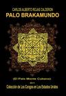 Palo Brakamundo By Carlos Alberto Rojas Calder N. Cover Image