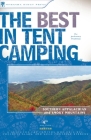 The Best in Tent Camping: Southern Appalachian and Smoky Mountains: A Guide for Car Campers Who Hate Rvs, Concrete Slabs, and Loud Portable Stereos (Best Tent Camping) By Johnny Molloy Cover Image