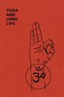 Yoga And Long Life By Yogi Gupta Cover Image