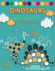 Dinosaur Dot Marker Activity Book: Dino Coloring Book For Toddlers - Cute and Fun Dinosaur Coloring Pages - Bingo Marker Book Cover Image