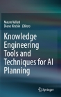 Knowledge Engineering Tools and Techniques for AI Planning Cover Image