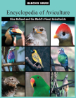Encyclopedia of Aviculture By Glen Holland Cover Image