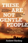 These Are Not Gentle People Cover Image