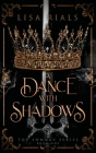 A Dance with Shadows By Lisa Rials Cover Image