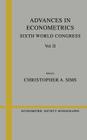 Advances in Econometrics: Volume 2: Sixth World Congress (Econometric Society Monographs #24) By Christopher A. Sims (Editor) Cover Image