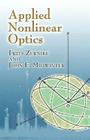 Applied Nonlinear Optics (Dover Books on Physics) By Frits Zernike, John E. Midwinter Cover Image