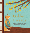 Golden Threads By Suzanne del Rizzo, Miki Sato (Illustrator) Cover Image