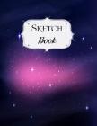Sketch Book: Galaxy Sketchbook Scetchpad for Drawing or Doodling Notebook Pad for Creative Artists #6 Black Purple By Jazzy Doodles Cover Image
