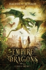 Empire of Dragons By Rachel L. Schade Cover Image