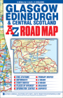 Glasgow, Edinburgh & Central Scotland A-Z Road Map By Geographers' A-Z Map Co Ltd Cover Image