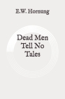 Dead Men Tell No Tales: Original Cover Image