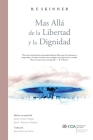 Más Allá de la Libertad y la Dignidad By B. F. Skinner, Javier Virues-Ortega (Editor), José I. Navarro Guzmán (Editor) Cover Image