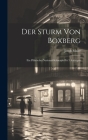Der Sturm Von Boxberg: Ein Pfälzisches National-schauspiel In 3 Aufzügen By Jacob Maier Cover Image