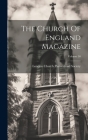 The Church Of England Magazine; Volume 50 By London Church Pastoral-Aid Society (Created by) Cover Image