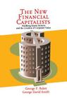 The New Financial Capitalists: Kohlberg Kravis Roberts and the Creation of Corporate Value Cover Image