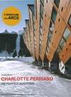 Charlotte Perriand. Une Architecte En Montagne. By Jacques Barsac Cover Image