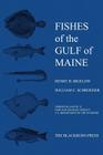 Fishes of the Gulf of Maine: Fishery Bulletin 74 By Henry B. Bigelow, William C. Schroeder Cover Image