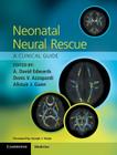 Neonatal Neural Rescue: A Clinical Guide Cover Image