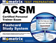 Flashcard Study System for the ACSM Certified Personal Trainer Exam: ACSM Test Practice Questions & Review for the American College of Sports Medicine Cover Image