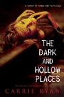 The Dark and Hollow Places Cover Image