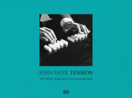 Robin Rhode: Tension Cover Image