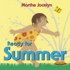 Ready for Summer (Ready For Series) By Marthe Jocelyn Cover Image