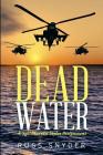 Dead Water By Russ Snyder Cover Image