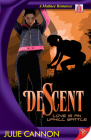 Descent (Matinee Romances) By Julie Cannon Cover Image