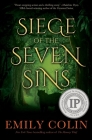 Siege of the Seven Sins By Emily Colin Cover Image