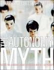 The Autonomy Myth By Martha A. Fineman Cover Image