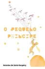 O Pequeno Principe By Elisabete Dos Santos Azevedo (Illustrator), Antoine de Saint-Exupéry Cover Image