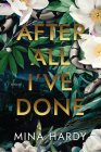 After All I've Done: A Novel Cover Image