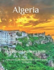 Algeria a hardened explores guide By Maca Publications Cover Image