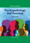 Psychopathology and Function By Bette Bonder, PhD, OTR/L, FAOTA Cover Image