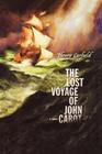 The Lost Voyage of John Cabot By Henry Garfield Cover Image